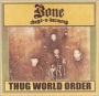 Thug World Order