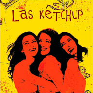 Title: Hijas del Tomate, Artist: Las Ketchup