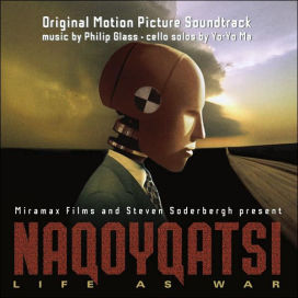 Glass: Naqoyqatsi (Original Motion Picture Soundtrack)