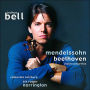 Mendelssohn, Beethoven: Violin Concertos