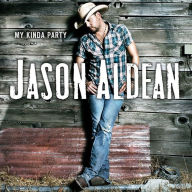 Title: My Kinda Party, Artist: Jason Aldean