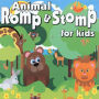 Animal Romp & Stomp for Kids