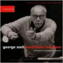 George Szell conducts Beethoven, Bruckner