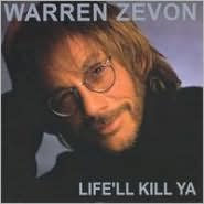 Life'll Kill Ya