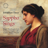 Title: Jonathan Dove: Sappho Sings, Artist: London Mozart Players