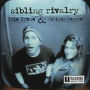 Sibling Rivalry