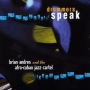 Drummers Speak