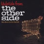 Yuletide from The Other Side: More Music from East Nashville