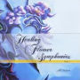Healing Flower Symphonies, Vol. 1