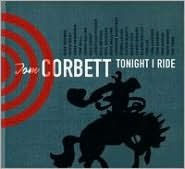 Title: Tonight I Ride, Artist: Tom Corbett