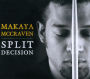 Split Decision
