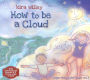 How to Be a Cloud: Yoga Songs for Kids, Vol. 3