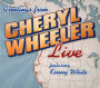 Greetings From: Cheryl Wheeler Live