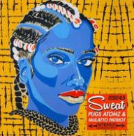 Title: Sweat/Come With Me, Artist: Pugz Atomz