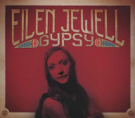 Title: Gypsy, Artist: Eilen Jewell