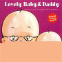 Lovely Baby and Daddy