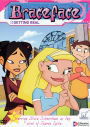 Braceface 2: Getting Real