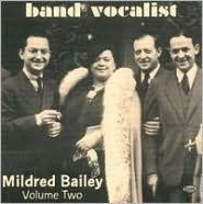 Band Vocalist: Mildred Bailey, Vol. 2