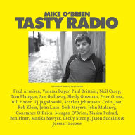 Title: Tasty Radio, Artist: Mike O'Brien