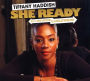 She Ready: From the Hood to Hollywood