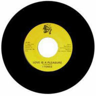 Title: Love Is a Pleasure/Love Is a Dub, Artist: The I-Tones