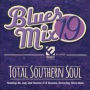 Blues Mix, Vol. 19: Total Southern Soul
