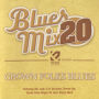 Blues Mix, Vol. 20 Grown Folks Soul