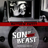 Title: Son of Altered Beast, Artist: Matthew Sweet