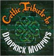 Celtic Tribute To Dropkick Murphys