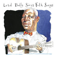 Title: Sings Folk Songs, Artist: Lead Belly