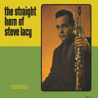 Title: The Straight Horn of Steve Lacy, Artist: Steve Lacy