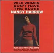 Wild Women Don't Have the Blues