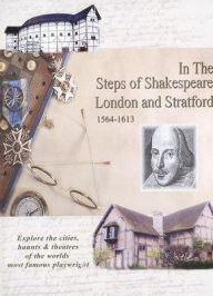 Title: In the Steps of Shakespeare: London and Stratford