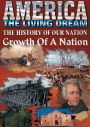 America the Living Dream: Growth of a Nation