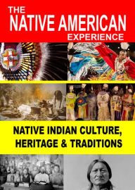 Title: Native American History: Culture and Heritage