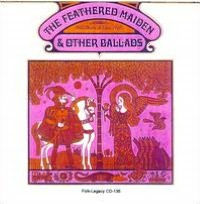 Feathered Maiden & Other Ballads