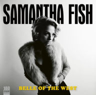 Title: Belle of the West, Artist: Samantha Fish