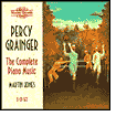 Percy Grainger: The Complete Piano Music