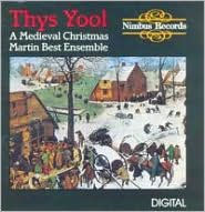 Thys Yool: A Medieval Christmas