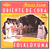 Music From The Oriente De Cuba: The Rumba