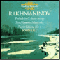 Rachmaninov: Prelude in C sharp minor; Six Moments Musicaux; Piano Sonata No. 1