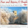 Fear and Rejoice, O People: Music for Advent and Christmas
