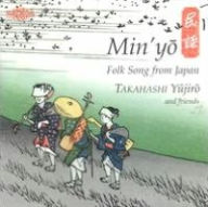 Title: Min'yo: Folk Song From Japan, Artist: Yujiro Takahashi