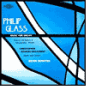 Glass, Bowers-Broadbent: Music for Organ