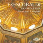 Frescobaldi: Harpsichord & Virginals, Vol. 3