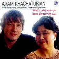 Title: Khachaturian: Violin Sonatas & Dances from Gayaneh & Spartacus, Artist: Hideko Udagawa