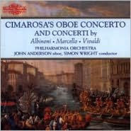 Title: Cimarosa's Oboe Concerto; Concerti by Albinoni, Marcello & Vivaldi, Artist: John Anderson