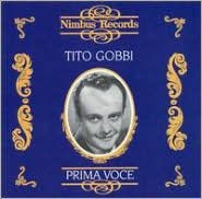 Title: Prima Voce: Tito Gobbi, Artist: Tito Gobbi