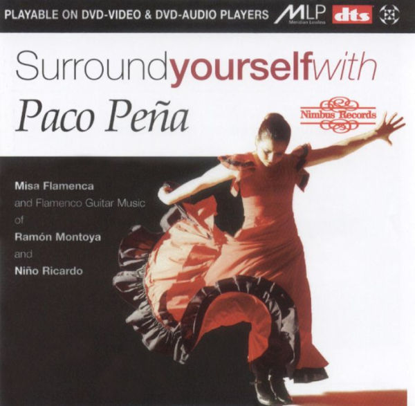 Surround Yourself With Paco Pena