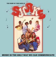 Title: Music Is the Only Way We Can Communicate, Artist: Shake
